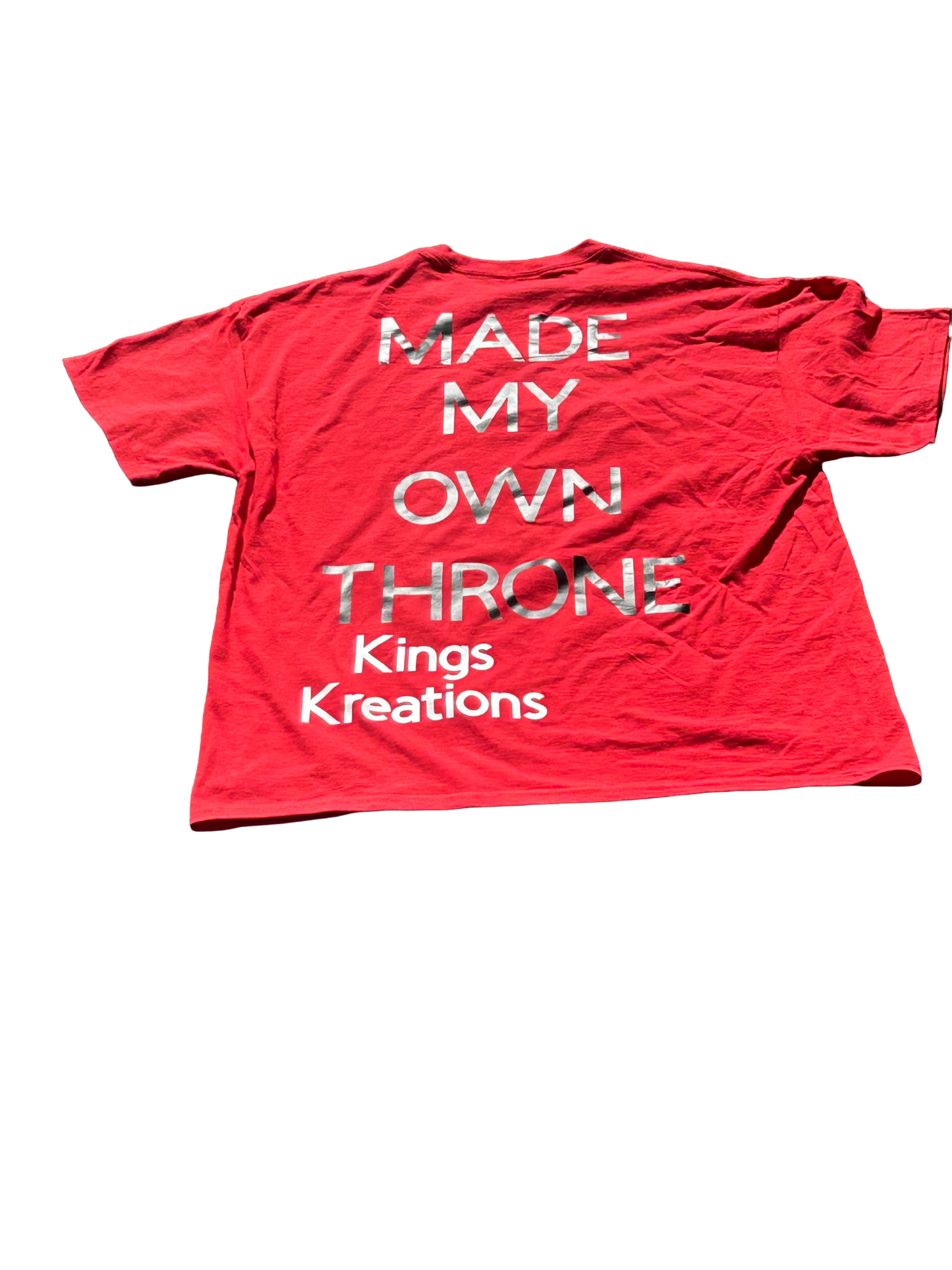 Kings Kreations “Made My Own Throne” Tee – Red
